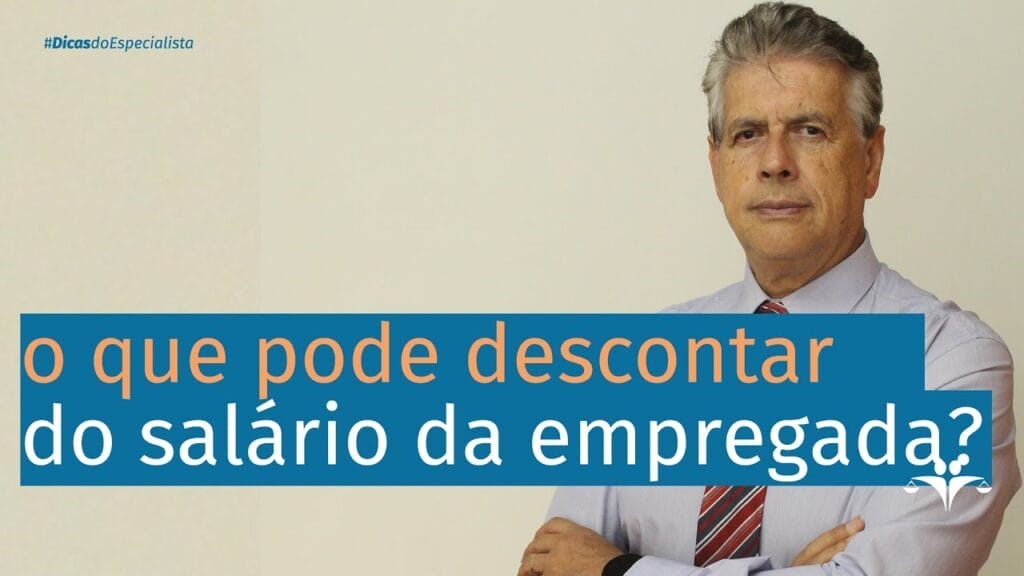 Salário da Empregada Doméstica.  O que descontar? | #DicasDoEspecialista
