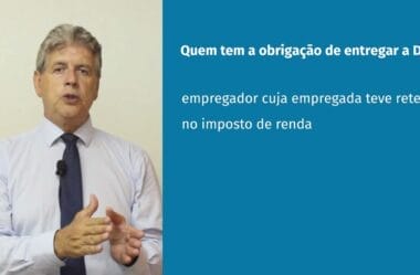 DIRF 2022 – O Patrão doméstico está obrigado ao Envio!