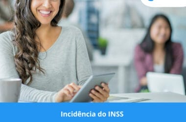 Incidência do INSS no Terço Constitucional de Férias, Horário Extraordinário, Auxílio-Acidente, Aviso Prévio Indenizado e Primeiros 15 dias do Auxílio Doença
