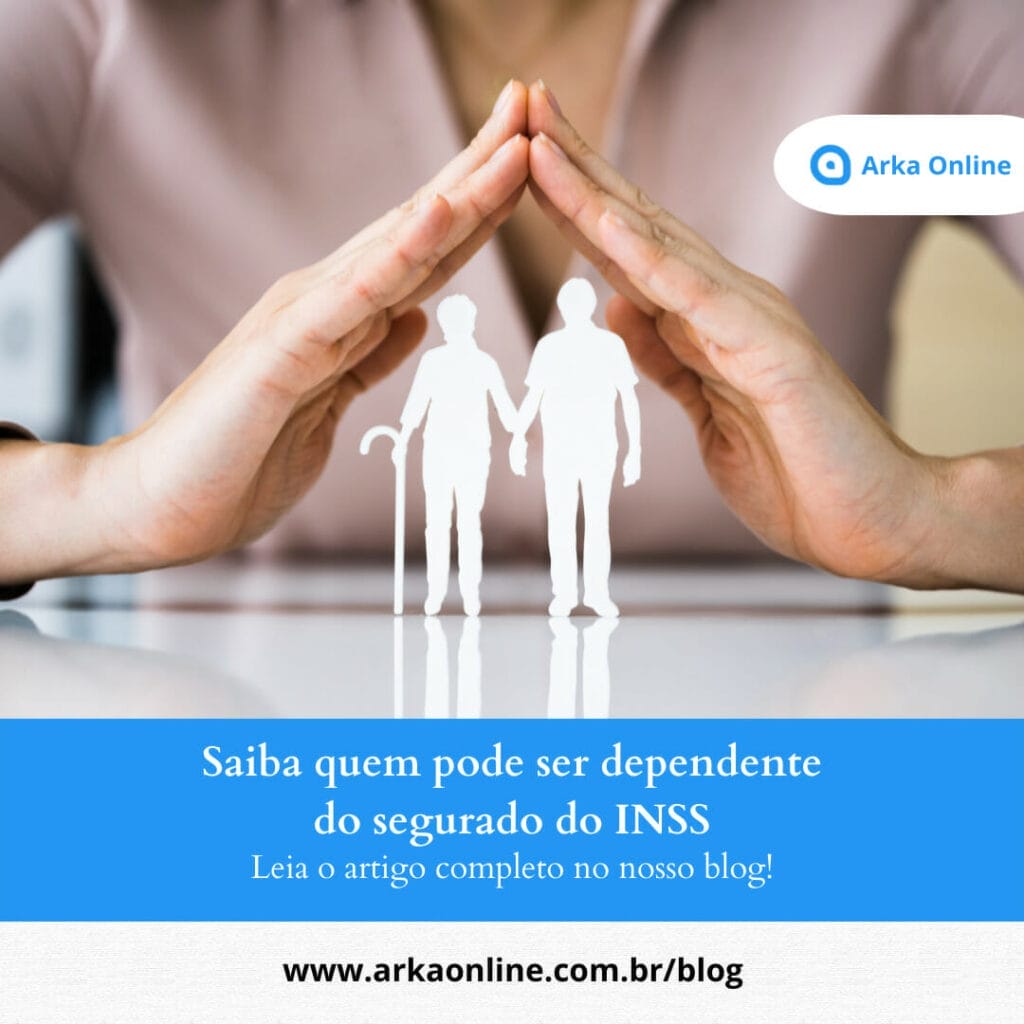 Dependente do segurado do INSS