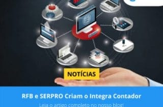 RFB e SERPRO Criam o Integra Contador