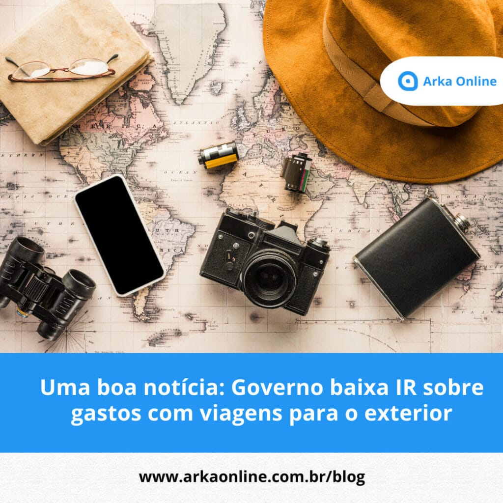 IR sobre gastos com viagens para o exterior.