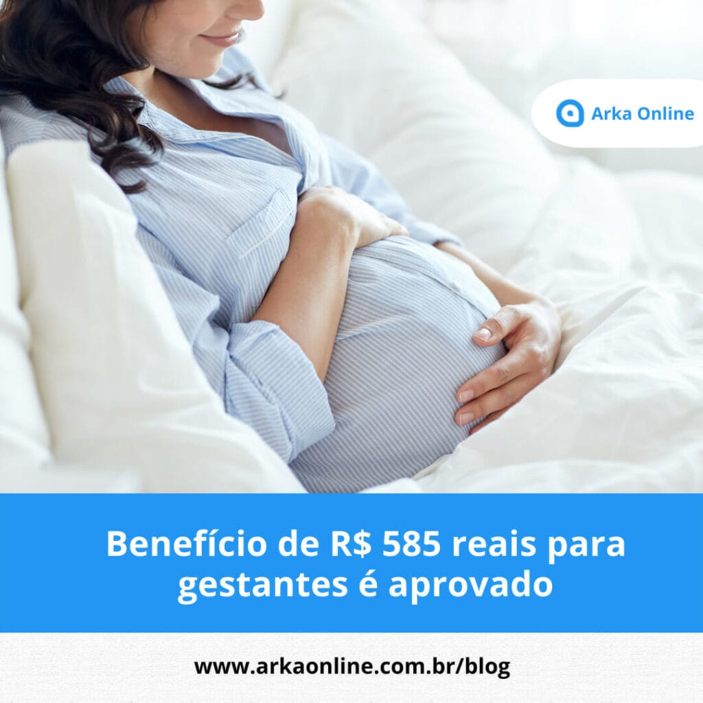 Benefício para gestantes