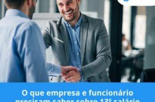 O que empresa e funcionário precisam saber sobre 13º salário