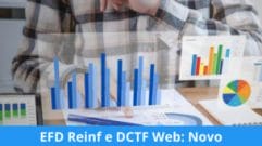 EFD Reinf e DCTF Web Novo ambiente em substituição a DIRF