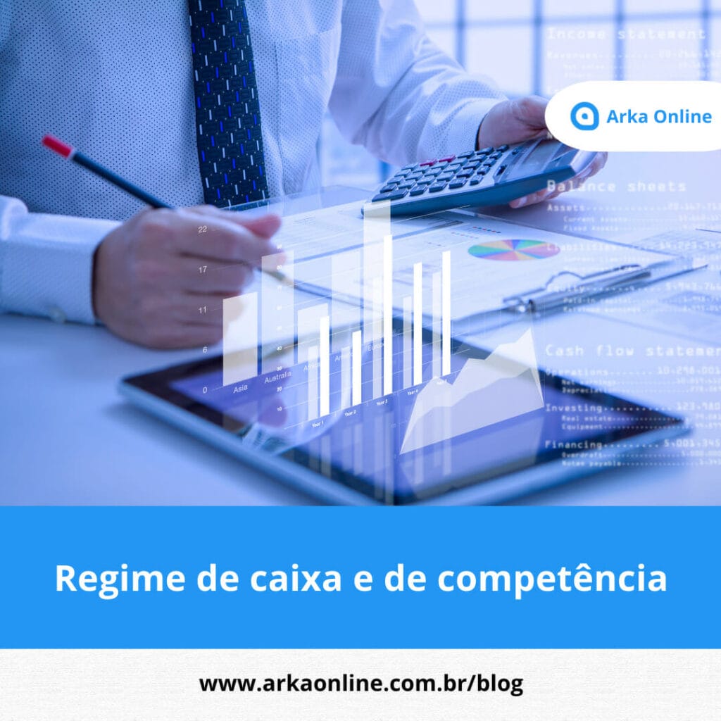 Regime de caixa e de competência: suas diferenças para a contabilidade 3 Regime de caixa e de competência