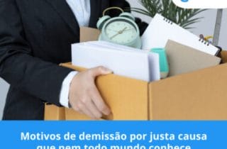 Motivos de demissão por justa causa que nem todo mundo conhece