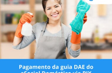 Pagamento da guia DAE do eSocial Doméstico via PIX