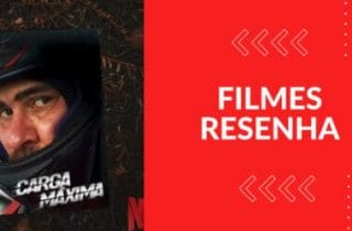 “Carga Máxima” – Adrenalina e Dilemas na Estrada