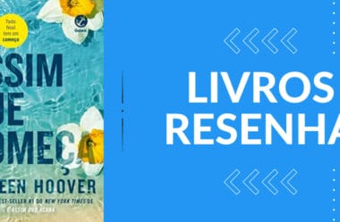“É Assim Que Começa” por Colleen Hoover
