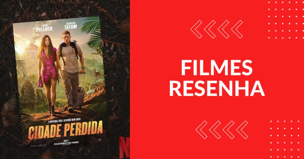 Cidade Perdida Uma Aventura Dourada de Risos e Romances com Sandra Bullock