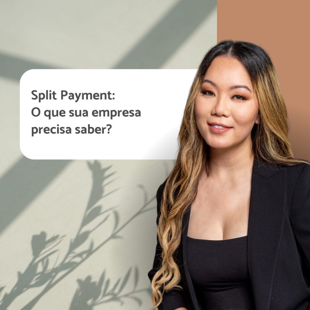 Nova regra de split payment o que sua empresa precisa saber