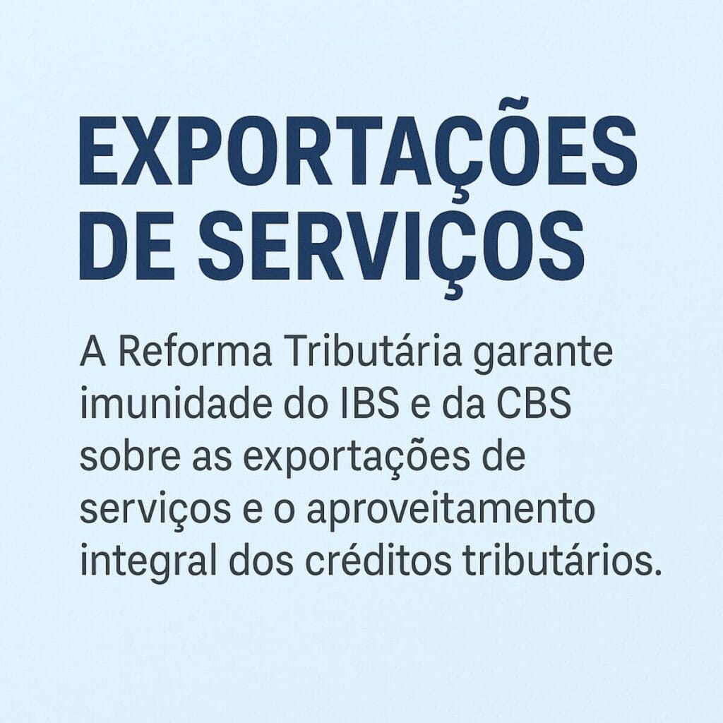 Exportacoes de Servicos na Reforma Tributaria Regras Beneficios e Desafios